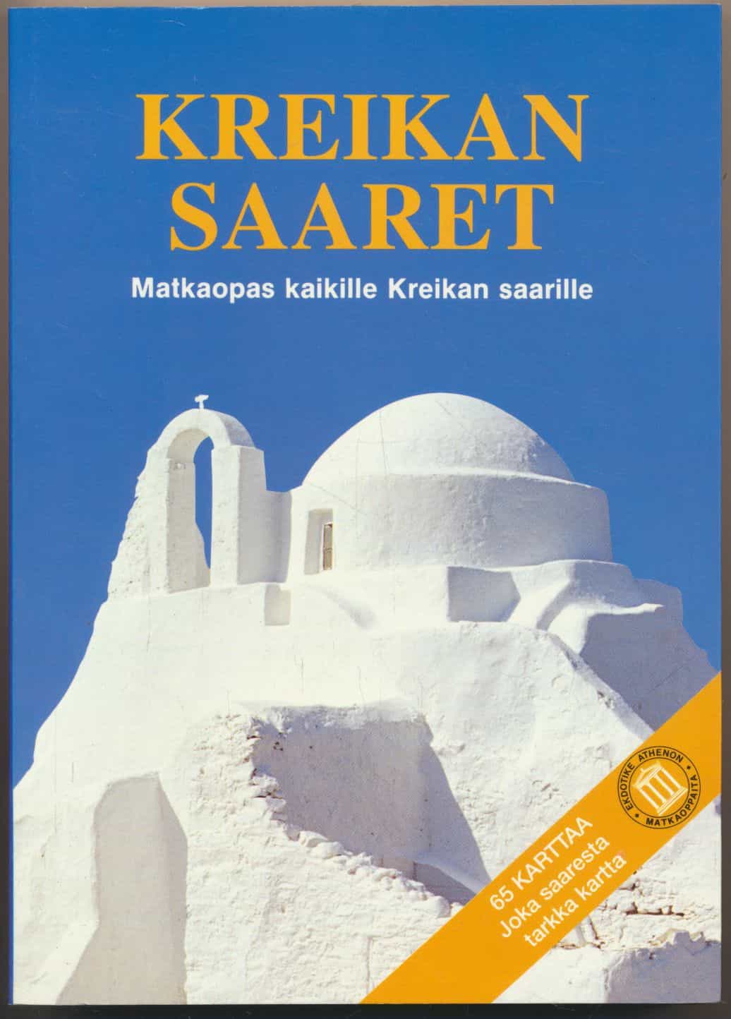 Kreikan saaret - Matkaopas kaikille Kreikan saarille