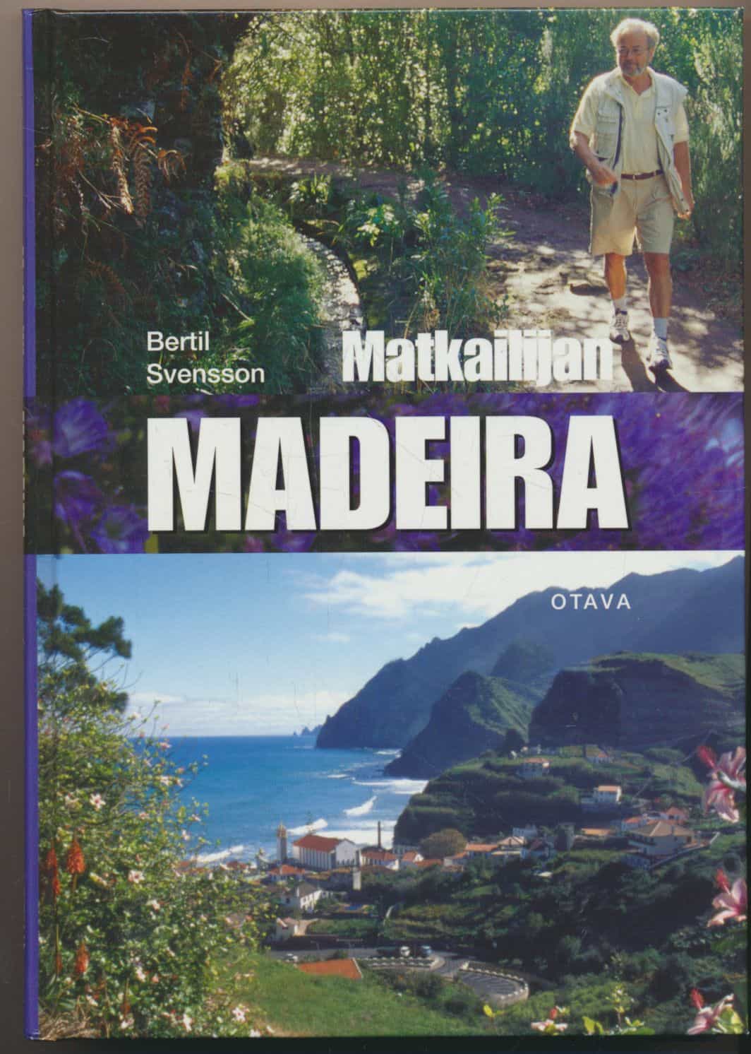 Matkailijan Madeira