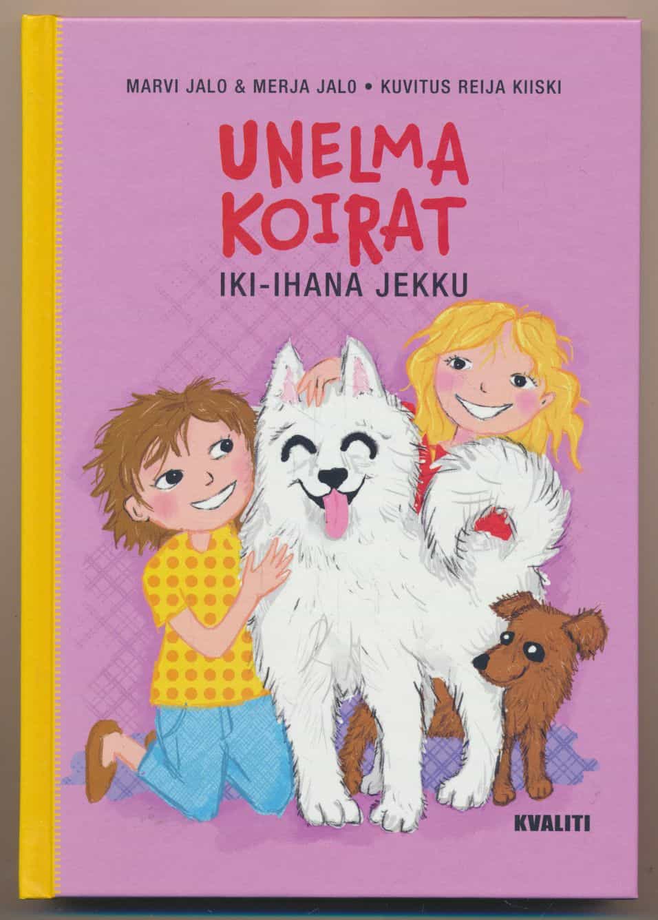 Iki-ihana Jekku - Unelmakoirat