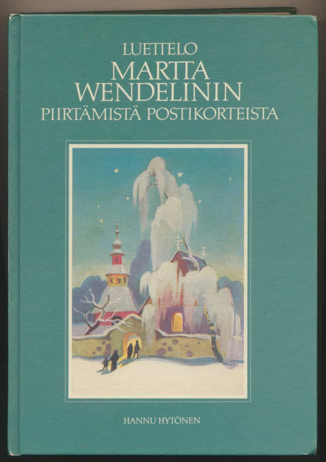 Luettelo Martta Wendelinin piirtämistä postikorteista