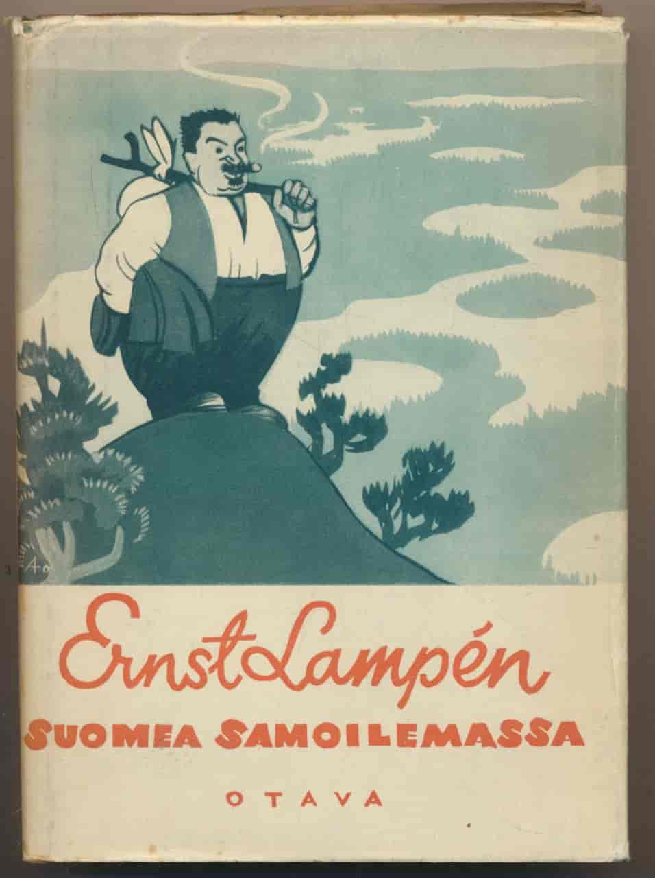 Suomea samoilemassa - Valikoima matkailupakinoita ja kulttuurikuvia - Lampén Ernst tuotekuva