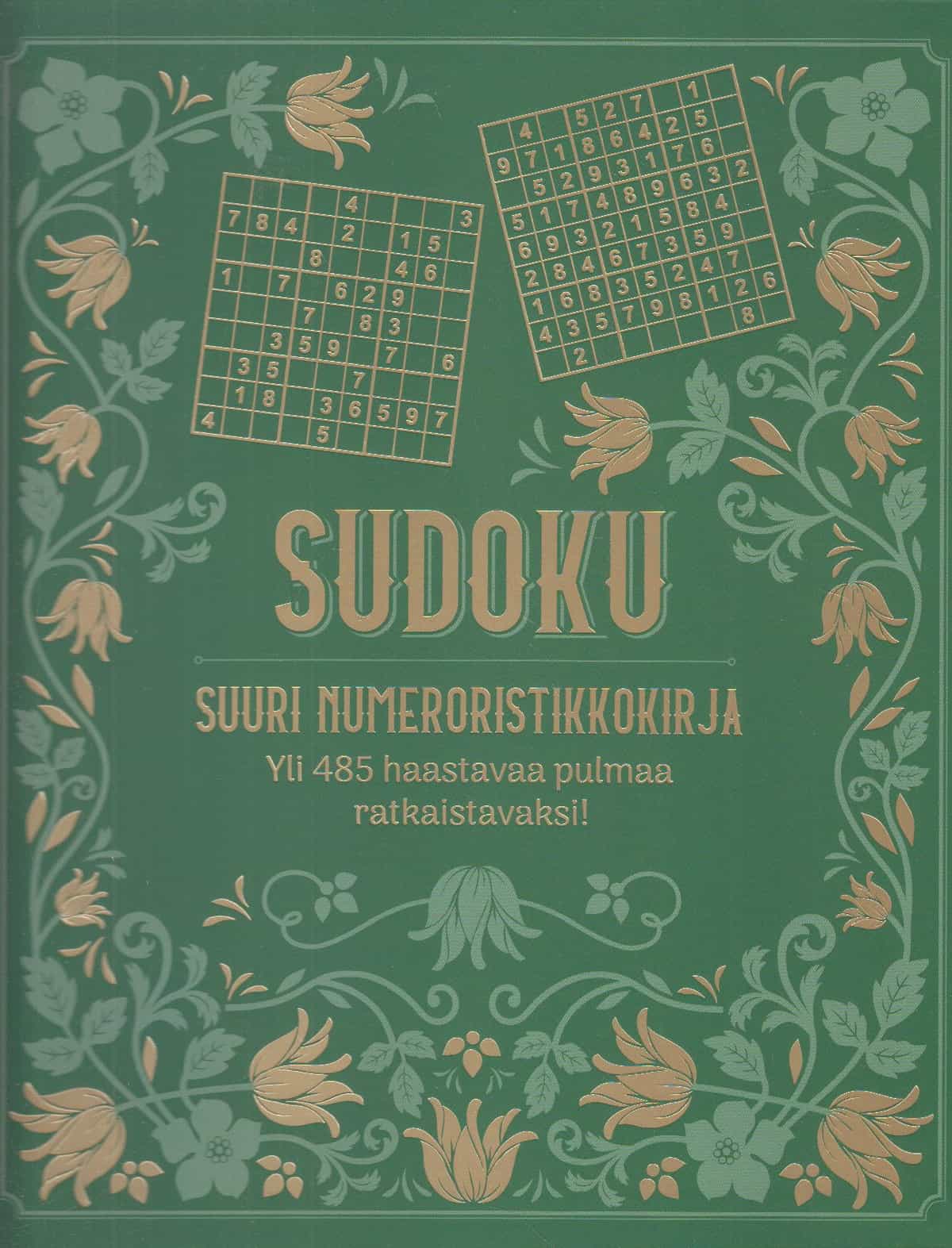 Sudoku Suuri numeroristikkokirja - Yli 485 haastavaa pulmaa ratkaistavaksi