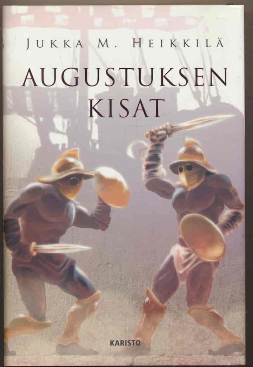 Augustuksen kisat - Heikkilä Jukka M. tuotekuva