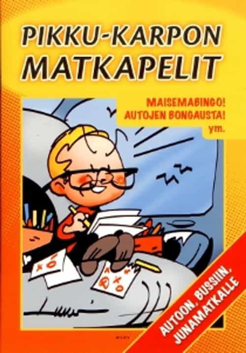 Pikku-Karpon matkapelit, autoon, bussiin, junamatkalle