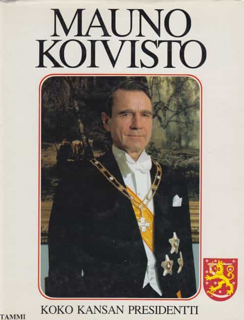 Mauno Koivisto Koko kansan presidentti