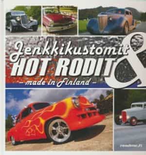 Jenkkikustomit ja Hot Rodit - Made in Finland