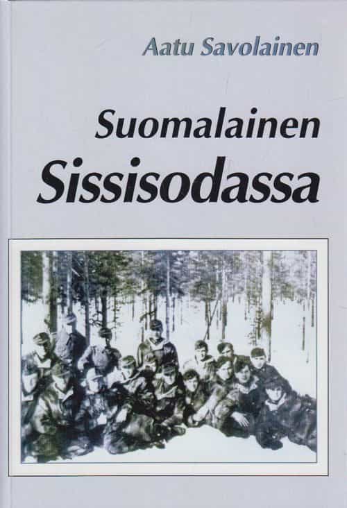 Suomalainen sissisodassa, Muistelmia II maailmansodasta