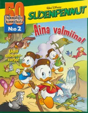 Sudenpennut Aina valmiina!