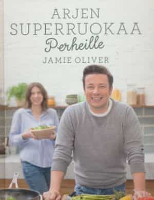 Arjen superruokaa perheille