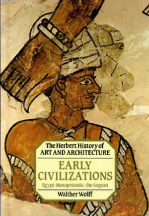 Early Civilizations - Egypt, Mesopotamia, the Aegean
