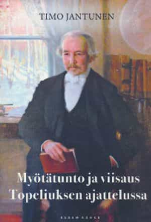 Myötätunto ja viisaus Topeliuksen ajattelussa