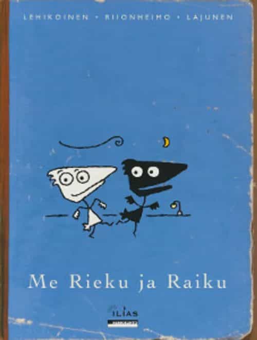 Me Rieku ja Raiku