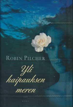 Yli kaipauksen meren