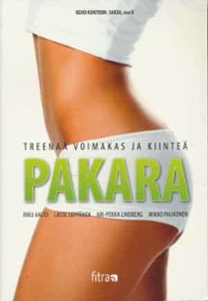 Pakara Treenaa voimakas ja kiinteä pakara