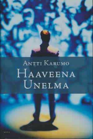 Haaveena unelma