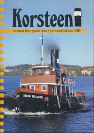 Korsteeni Suomen Höyrypursiseura ry:n vuosijulkaisu 2005