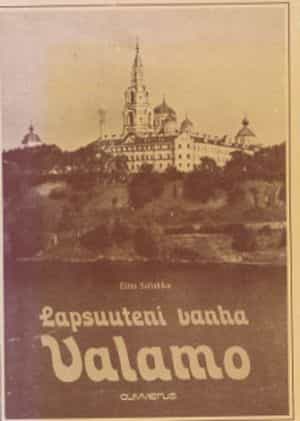 Lapsuuteni vanha Valamo