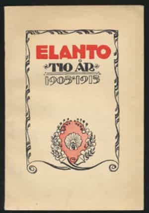 Elanto tio år 1905-1915