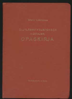Öljylämmityslaitoksen hoitajan opaskirja