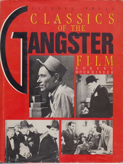 Classics of the Gangster film