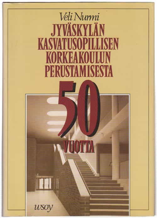 Jyväskylän kasvatusopillisen korkeakoulun perustamisesta 50 vuotta