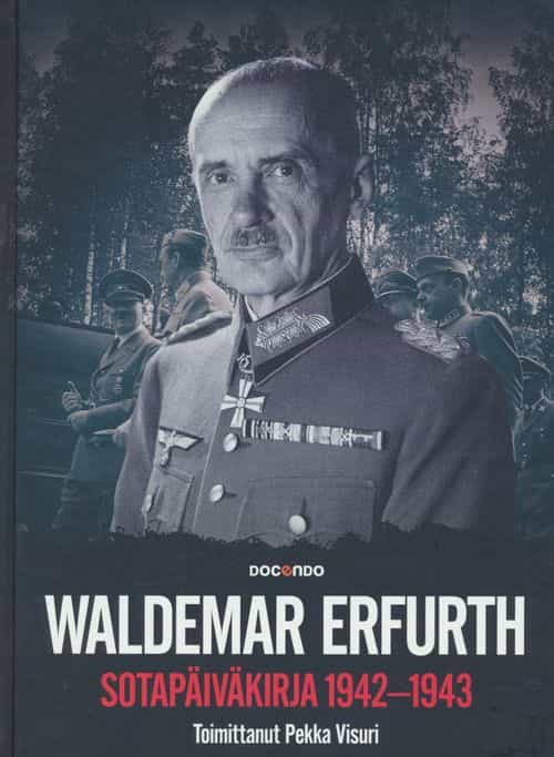 Waldemar Erfurth Sotapäiväkirja 1942-1943