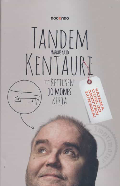 Tandem-kentauri eli Kettusen jo mones kirja