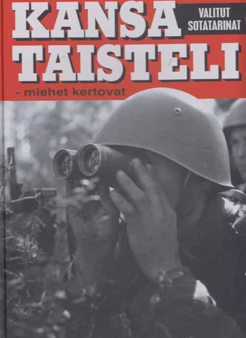 Kansa taisteli Valitut sotatarinat