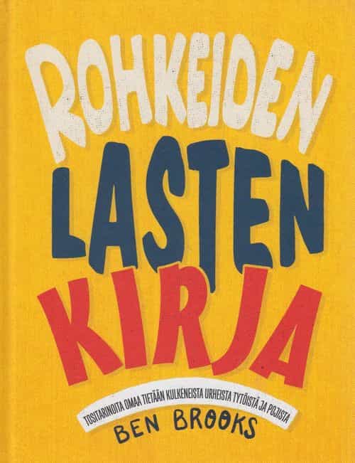 Rohkeiden lasten kirja