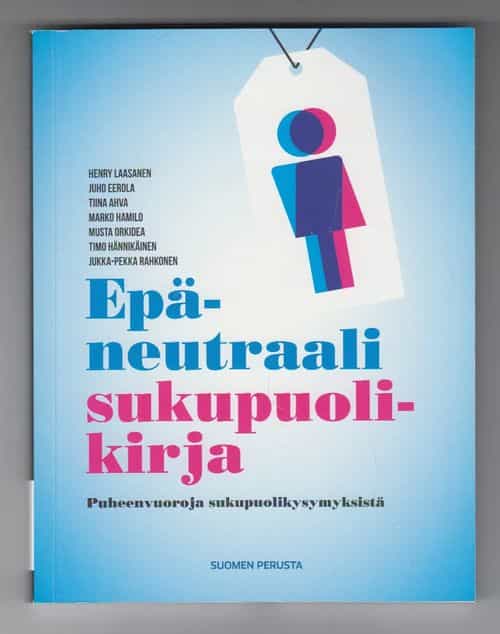Epäneutraali sukupuolikirja, Puheenvuoroja sukupuolikysymyksistä