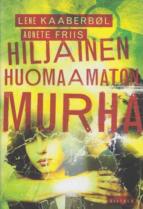 Hiljainen, huomaamaton murha