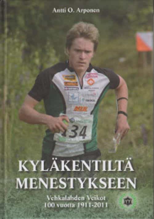 Kyläkentiltä menestykseen Vehkalahden Veikot 100 vuotta 1911-2011
