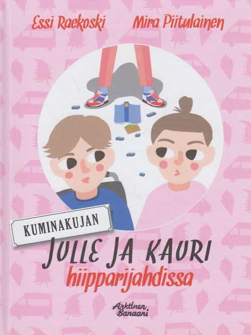 Kuminakujan Julle ja Kauri hiipparijahdissa
