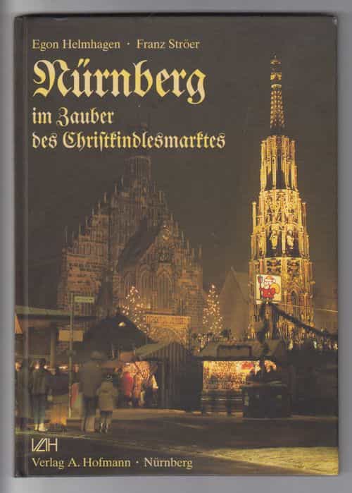 Nürnberg im Zauber des Christkindlesmarktes