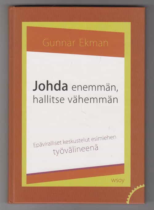 Johda enemmän, hallitse vähemmän - epäviralliset keskustelut esimiehen työvälineenä