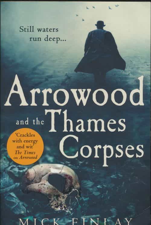 Arrowood and the thames corpses
