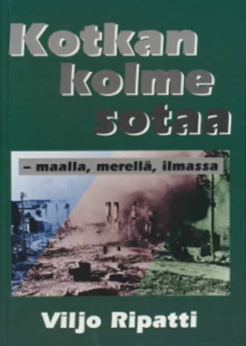 Kotkan kolme sotaa - maalla, merellä, ilmassa