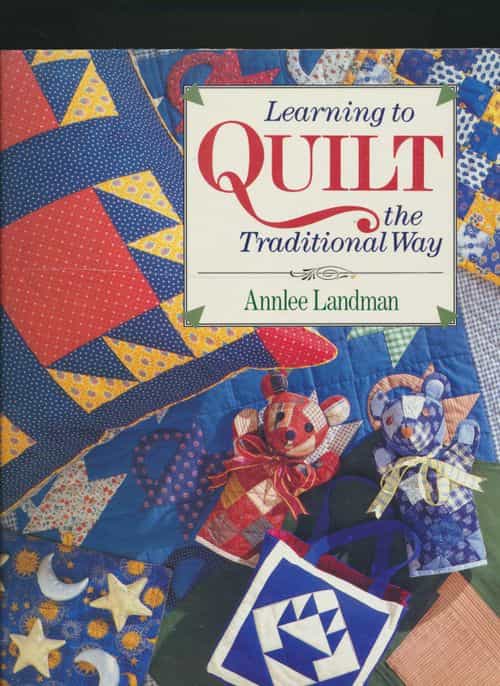 Learning toquilt the traditional way