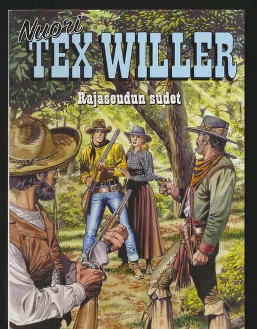 Nuori Tex Willer 16 - Rajaseudun sudet