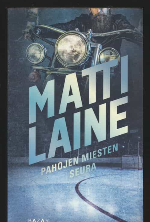 Pahojen miesten seura