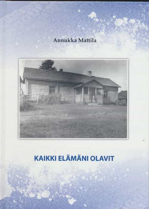 Kaikki elämäni olavit
