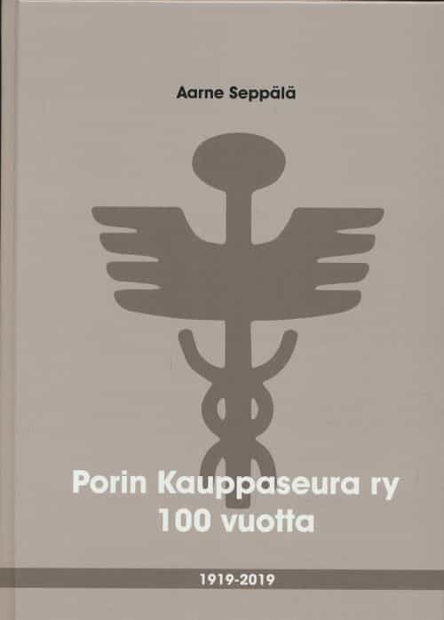 Porin Kauppaseura ry 1919-2019