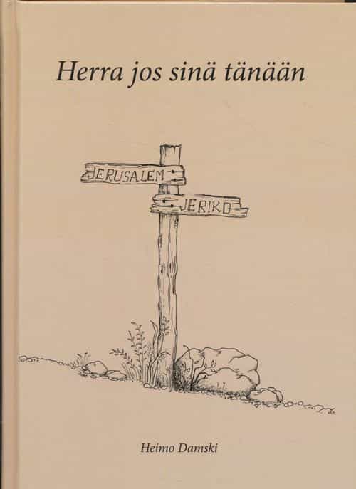 Herra jos sinä tänään