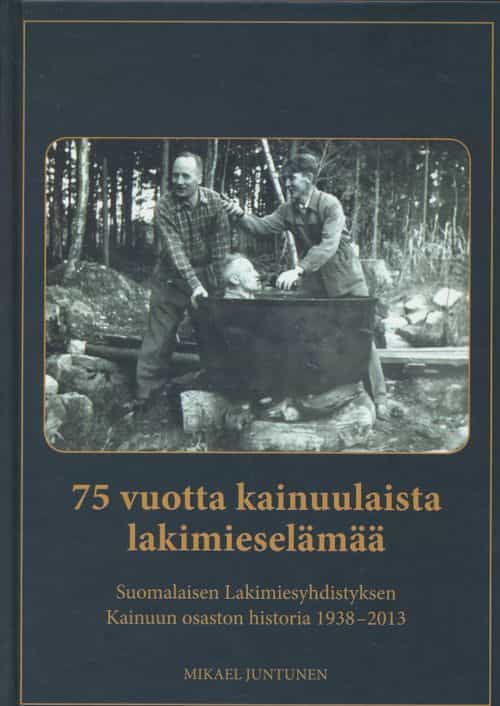 75 vuotta kainuulaista lakimieselämää