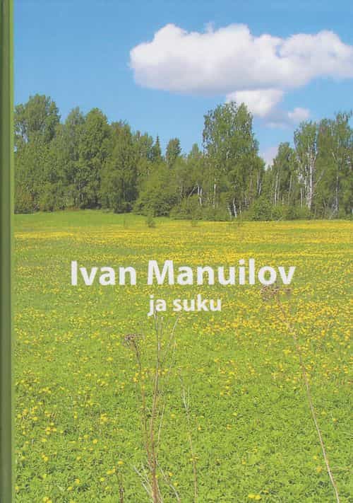 Ivan Manuilov ja suku