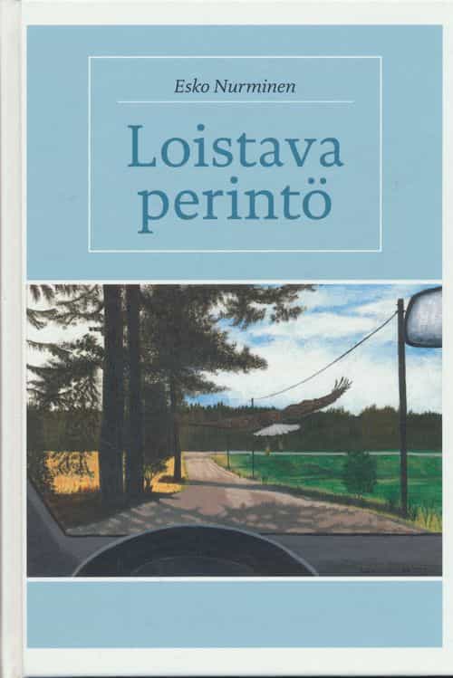 Esko Nurminen - Loistava perintö