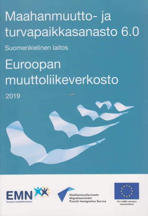 Maahanmuutto- ja turvapaikkasanasto 6.0