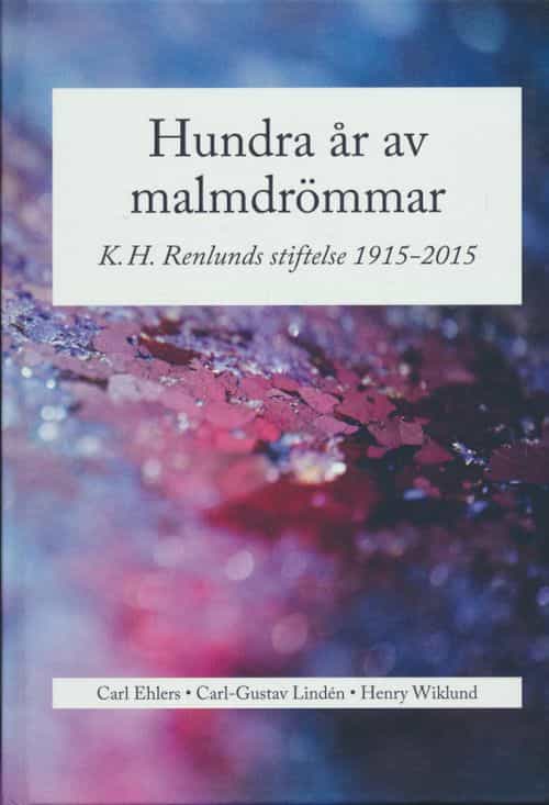 Hundra år av malmdrömmar