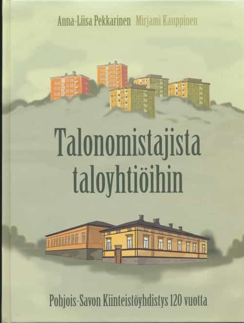 Talonomistajista taloyhtiöihin
