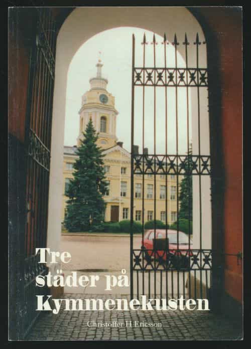 Tre städer på Kymmenekusten